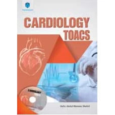 CARDIOLOGY TOACS WITH CD 2016 by Hafiz Abdul Mannan Shahid