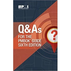 Q and As for the PMBOK guide sixth edition