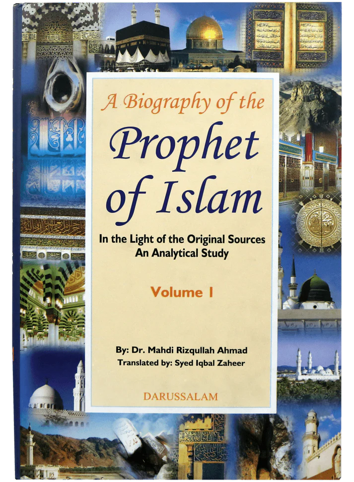 A Biography of the Prophet of Islam (2 Vols set)