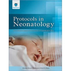 PROTOCOLS IN NEONATOLOGY 2020 by KHAWAJA AHMAD IRFAN WAHEED - Paramount