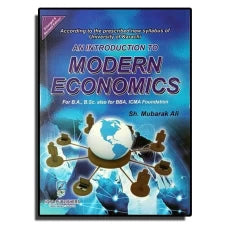 Modern Economics by Sheikh Mubarak Ali for BA part 1,BSc and BBA