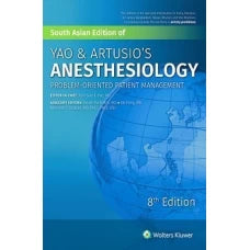 Yao & Artusios Anesthesiology 8th South Asian Edition 2 Volumes