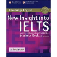 New Insight into IELTS Student s Book with Answers with Testbank (local)