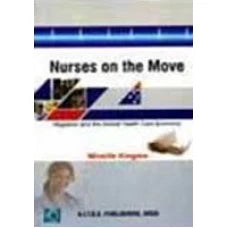 NURSES ON THE MOVE 2006 By Kingma