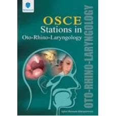OSCE STATIONS IN OTO-RHINO-LARYNGOLOGY