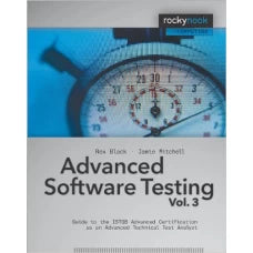 Advanced Software Testing - Vol. 3 by Rex Black and Jamie L Mitchell