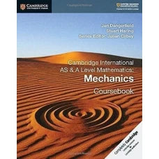 Cambridge International AS & A Level Mathematics Mechanics Coursebook