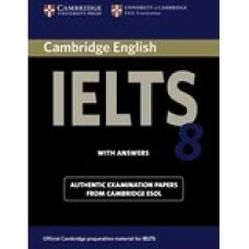 Cambridge English IELTS Book 8 with Answers ( Local )