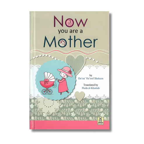 Now you are a Mother