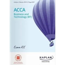 Kaplan ACCA F1 Business and Technology (BT) Exam Kit 2025