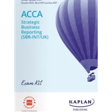 Kaplan ACCA Strategic Business Reporting (SBR-INT/UK) Exam Kit 2025