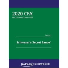 Kaplan Schweser CFA Level 1 2020 Secret Sauce