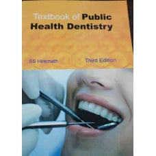 Textbook of Public Health Dentistry 10 Edition By S. S. Hiremath