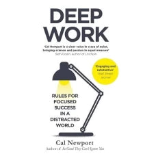 Deep Work by Cal Newport