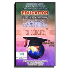 Education Questions and Answers by Nighat Altaf for BA part 2