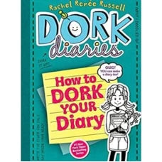 Dork Diaries How to Dork Your Diary