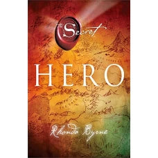Hero by RHONDA BYRNE