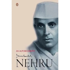 Jawaharlal Nehru An Autobiography