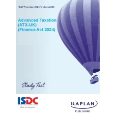 Kaplan ACCA P6 Advanced Taxation (ATX-UK) FA24 Study Text 2025-2026