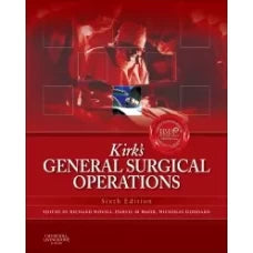Kirk’s General Surgical Operations 6th Edition