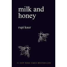 Milk and Honey by RUPI KAUR