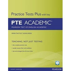 Practice Tests Plus with Key - PTE Academic