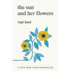 The Sun and Her Flowers by RUPI KAUR